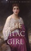 The Lilac Girl (eBook, ePUB)