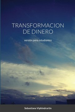 TRANSFORMACION DE DINERO - Viphindrartin, Sebastiana; Wilantari, Niken Regina; Prabowo, Bambang Hadi