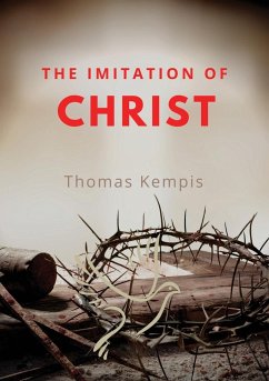 The imitation of chist - Kempis, Thomas