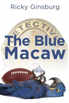 The Blue Macaw - Ginsburg, Ricky