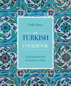 The Turkish Cookbook - Basan, Ghillie