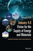Industry 4.0 Vision for the Supply of Energy and Materials