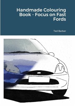 Handmade Colouring Book - Focus on Fast Fords - Barber, Ted
