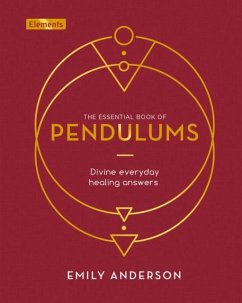 Cover The Essential Book of Pendulums