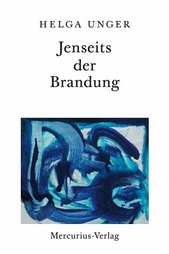 Jenseits der Brandung - Unger, Helga