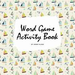 Letter and Word Game Activity Book for Children (8.5x8.5 Coloring Book / Activity Book) - Blake, Sheba