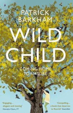 Wild Child - Barkham, Patrick (Y)