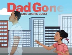 Dad Gone - Busey, Eris Aubrie