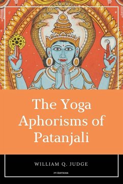 The Yoga Aphorisms of Patanjali - Judge, William Q.
