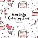 Sweet Cakes Coloring Book for Children (8.5x8.5 Coloring Book / Activity Book)