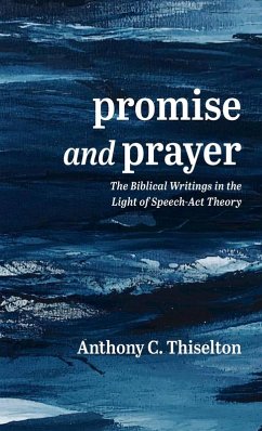 Promise and Prayer - Thiselton, Anthony C.