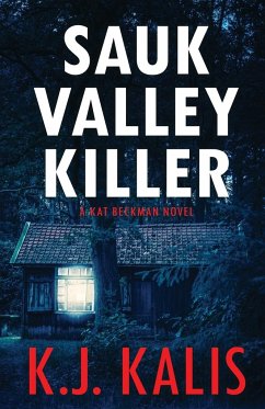 Sauk Valley Killer - Kalis, Kj