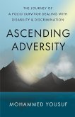 Ascending Adversity