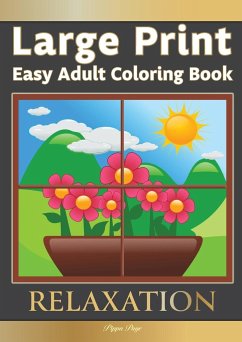 Large Print Easy Adult Coloring Book RELAXATION - Page, Pippa