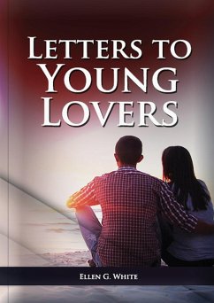 Letters To Young Lovers - White, Ellen G.