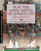 Play the naval battle of Lepanto 1571
