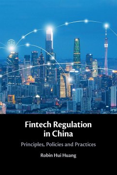 Fintech Regulation in China - Huang, Robin Hui