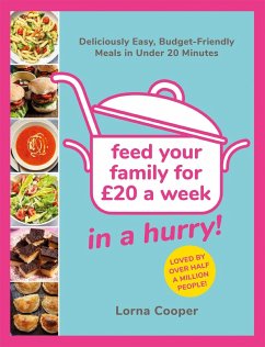 Feed Your Family For £20...In A Hurry! - Cooper, Lorna