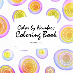 Color by Numbers Coloring Book for Children (8.5x8.5 Coloring Book / Activity Book) - Blake, Sheba