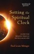 Setting the Spiritual Clock - Bild 1