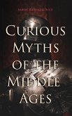 Curious Myths of the Middle Ages (eBook, ePUB)