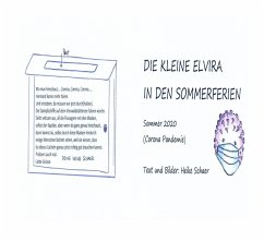 DIE KLEINE ELVIRA IN DEN SOMMERFERIEN (eBook, ePUB) - Schaer, Heike