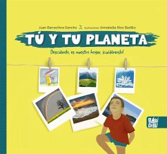 Tú y tu planeta (eBook, ePUB) - Barrachina Sancho, Juan