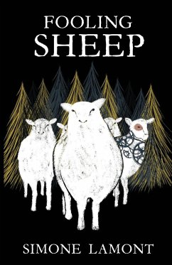 Fooling Sheep - Lamont, Simone