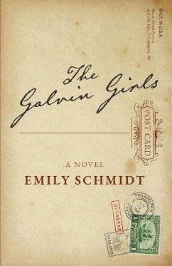 The Galvin Girls - Schmidt, Emily