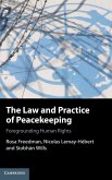 The Law and Practice of Peacekeeping