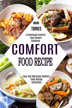 Comfort Food Recipe - Torres, Mark