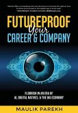 Futureproof Your Career and Company