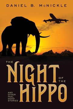 The Night of the Hippo - Mcnickle, Daniel B.