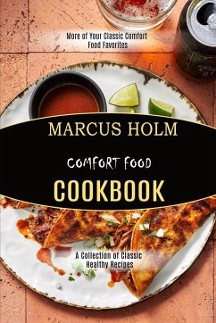 Comfort Food Cookbook - Holm, Marcus