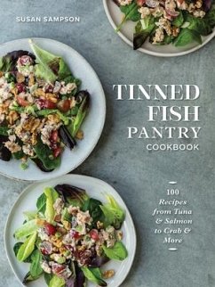 Tinned Fish Pantry Cookbook - Sampson, Susan