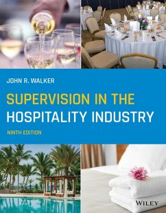 Supervision in the Hospitality Industry - Walker, John R.