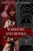 Warriors and Monks