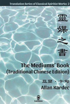 The Mediums' Book (Traditional Chinese Edition) - Kardec, Allan