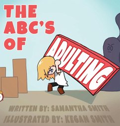 The ABC's of Adulting - Smith, Samantha K