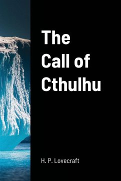 The Call of Cthulhu - Lovecraft, H. P.