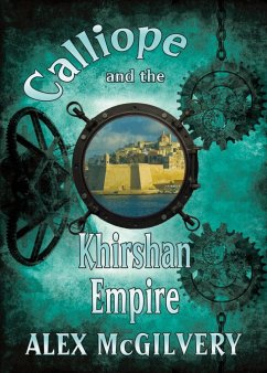 Calliope and the Kershian Empire - McGilvery, Alex