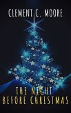 The Night Before Christmas (Illustrated) (eBook, ePUB)