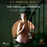 B. J. Harrison Reads The Circular Staircase (MP3-Download)