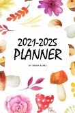 2021-2025 (5 Year) Planner (6x9 Softcover Planner / Journal)