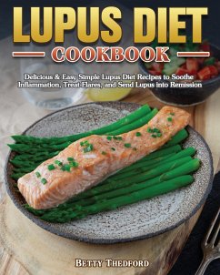 Lupus Diet Cookbook - Thedford, Betty