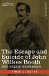 The Escape and Suicide of John Wilkes... - Bild 1