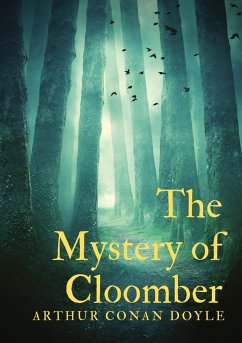 The Mystery of Cloomber - Doyle, Arthur Conan