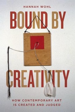 Bound by Creativity - Wohl, Hannah