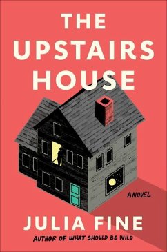 The Upstairs House - Fine, Julia