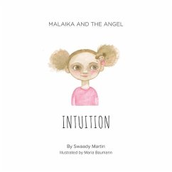 Malaika and The Angel - INTUITION - Martin, Swaady